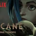 The next Netflix highlight Arcane gets prominent support