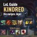 League of Legends Guides- Kindred
