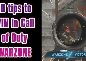 10 tips how to win in Call of Duty Modern Warfare Warzone