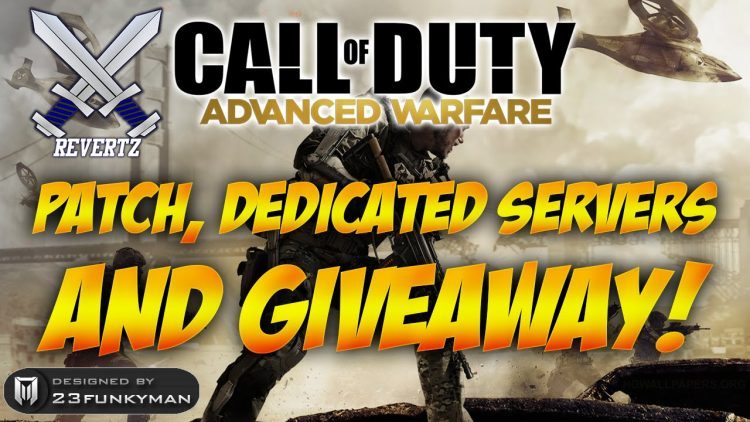 Call Of Duty Advanced Warfare HUGE UPDATES!! Dedicated Servers Coming + Fuel Code's Giveaway!