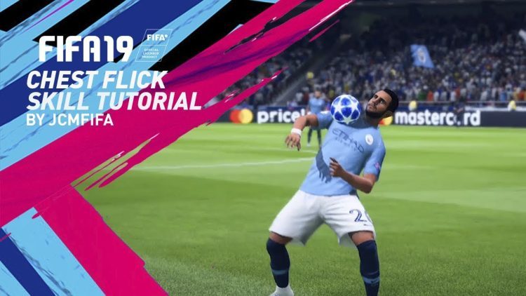 FIFA 19 Chest Flick Tutorial - FIFA 19 Skill Tutorial