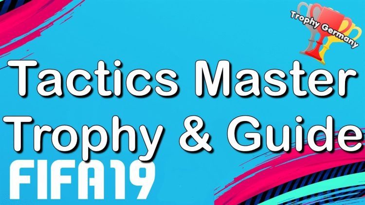 FIFA 19 - Tactics Master - Trophy/Achievement Guide (1080p 60fps)