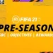 The Pre-Season in FIFA 21 is back!