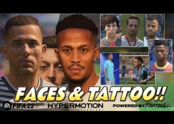 FIFA 22 | NEW FACES & TATTOO LaLiga - Serie A - Liga Portugal - Rest of World
