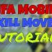 FIFA Mobile Tips and Tricks ep 7:FiFA MOBILE skill moves tutorial