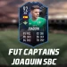 After launch of FUT Captains Promo: New Joaquin SBC in FIFA 22 - Cheapest Solution