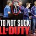 HOW TO NOT SUCK AT CALL OF DUTY