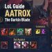 League of Legends Champion Guides- Aatrox