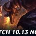 LoL League of Legends – Patch 10.13 - who wins, who loses?