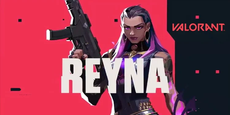 Patch Notes – Reyna is Valorant Agent No. 11 – and this is how she is played