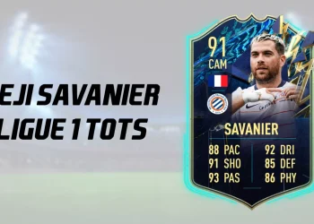 Teji Savanier with cheap TOTS SBC in FIFA 22 - Cheapest Solution