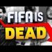 Why FIFA is Dying