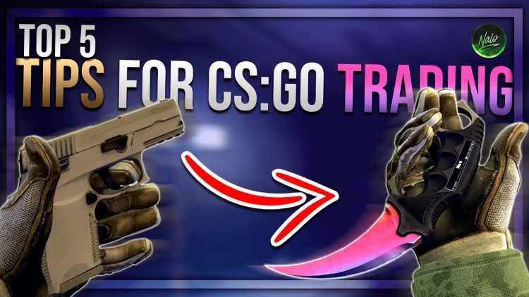 5 CS:GO TRADING TIPS TO MAKE YOU A BETTER TRADER :O | New and Experienced!
