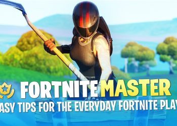 5 Easy Tips for the Everyday Fortnite Player (Fortnite Battle Royale)