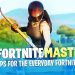 5 Easy Tips for the Everyday Fortnite Player (Fortnite Battle Royale)