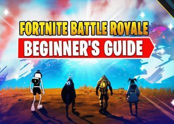 A Complete Beginner's Guide to Fortnite Battle Royale
