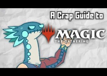 A Crap Guide to Magic the Gathering [Sponsored]