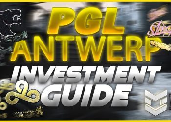 ANTWERP 2022 INVESTMENT GUIDE | CS:GO Major Investing