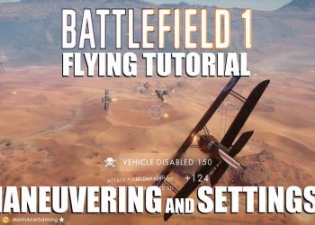 Battlefield 1 - Flying tutorial - Maneuvering and settings