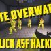 CSGO- $HITE OVERWATCH - FLICK ASF HACKER