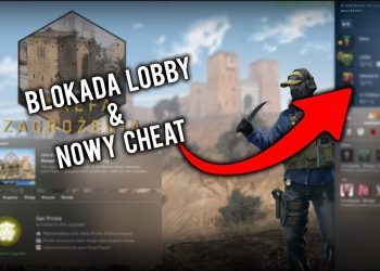 CS:GO Nowy cheat/Blokada lobby