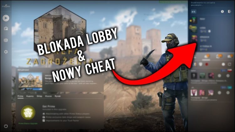 CS:GO Nowy cheat/Blokada lobby