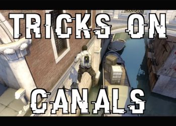 CSGO - Tricks on Canals