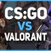 CSGO vs Valorant (Full Gameplay Comparison)