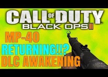 Call Of Duty Black Ops 3 MP40 Returning!!? Possible Awakening DLC Weapon & More – BO3 News