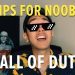 Call of Duty: 5 QUICK TIPS to Help You Get Started
