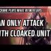 Can only attack with Cloaked unit l StarCraft 2: Legacy of the Void l Crank