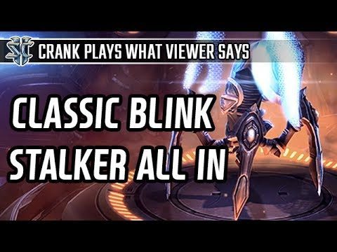 Classic blink Stalker all in l StarCraft 2: Legacy of the Void l Crank