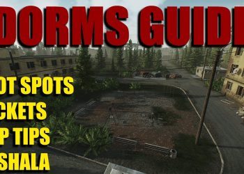 Customs dorms guide 2021 – 12.11 – best Loot