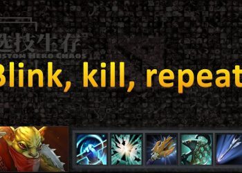 DOTA 2 - CUSTOM HERO CHAOS - Blink, kill, repeat