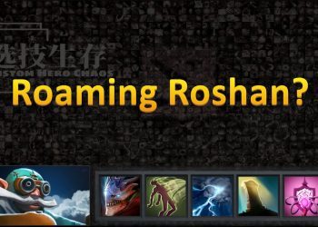 DOTA 2 - CUSTOM HERO CHAOS - WTF Roshan