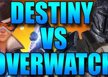 Destiny - Destiny Vs Overwatch