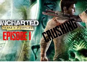 E 1. Uncharted Drakes Fortune | Walkthrough CRUSHING