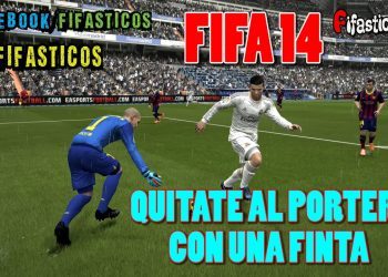FIFA 14 / Quitate al Portero con una Finta / FIFA 14 Tips y trucos