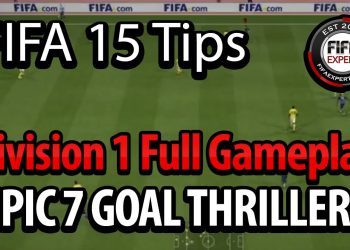 FIFA 15 FUT DIVISION 1 FULL GAMEPLAY - EPIC 7 GOAL THRILLER!