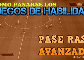 FIFA 15 - PASE RASO AVANZADO - TIPS - JUEGOS DE HABILIDAD