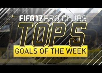 FIFA 17 | Top 5 Pro Clubs Goals of the Week | #36