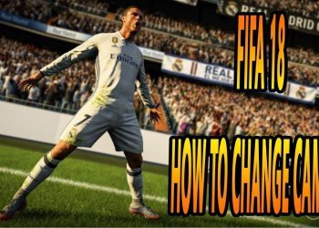 FIFA 18 How To Change The Camera