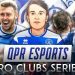 FIFA 18 Pro Clubs | QPR Esports Series | #7 | Playing Top of the League!