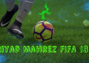 FIFA 18: Riyad Mahrez Skills And Goals 60 fps by Lyzer Skills.