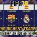 FIFA 18 - THE RICHEST TEAMS ON CAREER MODE!!! (Manchester United, City, PSG...)