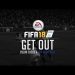 FIFA 18: "Get Out" Goals Compilation Ft. Color Cocos