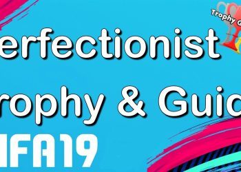FIFA 19 - Perfectionist - Trophy/Achievement Guide (1080p 60fps)