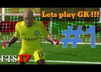 FTS 17 - Lets play GK #1