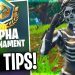 Fortnite Alpha Tournament Pro Tips to Earn Yourself a Badge!