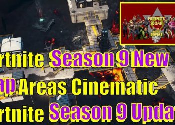 Fortnite Season 9 New Map Areas Cinematic Fortnite Battle Royale   Fortnite Season 9 Update!!!